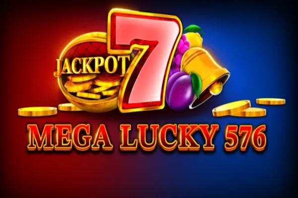 Mega Lucky 576